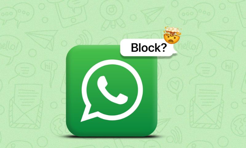 blocked you on WhatsApp
